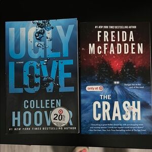 Ugly Love and The Crash Books - Colleen Hoover and Freida McFadden